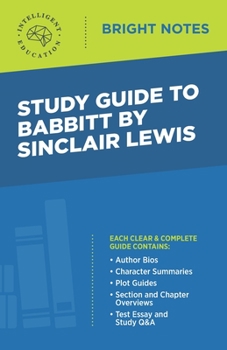 Study Guide to Babbitt by Sinclair Lewis (Bright Notes)