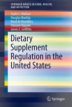 Paperback Dietary Supplement Regulation in the United States Book