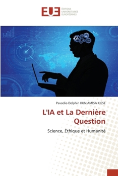 L'IA et La Dernière Question (French Edition)