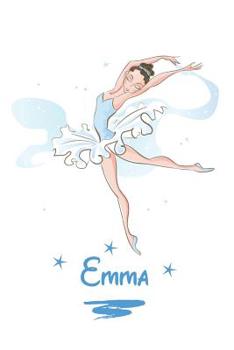 Paperback Emma: Personified notebook Ballerina on the cover 6x9. Interior: Ballerina silhouette with 120 pages Book