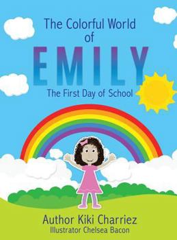 Hardcover The Colorful World of EMILY Book