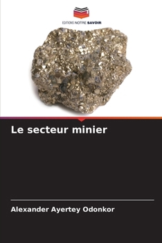 Paperback Le secteur minier [French] Book