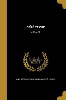 Paperback eská revue; v.05 pt.01 [Czech] Book