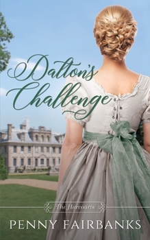 Paperback Dalton's Challenge: A Regency Romance Book