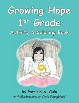 Paperback Growing Hope 1st Grade Activity & Coloring Book