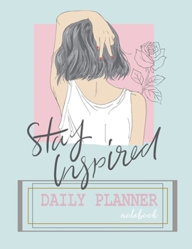 Notebook: Daily planner notebook with  cute cover and daily planner pages, Extra large (8.5 x 11) inches, 110 pages, planner notebooks (Planner books)