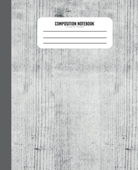 Paperback Composition Notebook College Ruled: College Ruled Line Paper used in middle school through to college good choice for teen or adult notebooks and comp Book