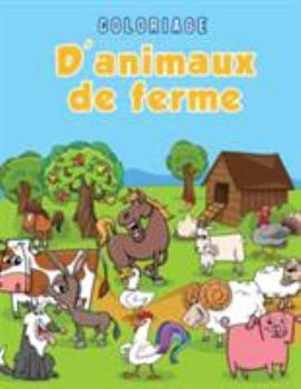 Paperback Coloriage d'animaux de ferme [French] Book
