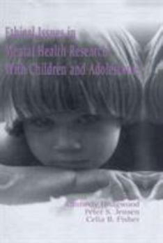 Paperback Ethical Issues in Mental Health Research With Children and Adolescents Book