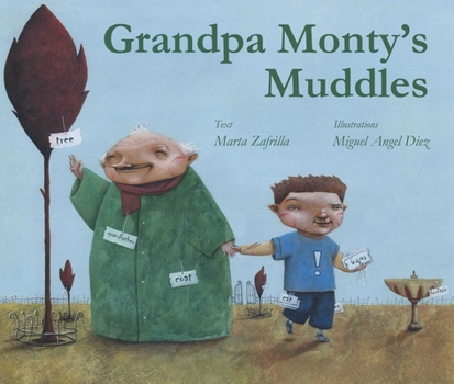 Hardcover Grandpa Monty's Muddles Book