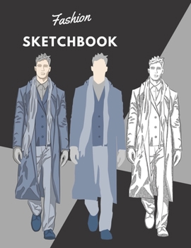 Paperback Fashion SketchBook: 100 Large Male Figure Templates With 10 Different Poses for Easily Sketching Your Fashion Design Styles Book