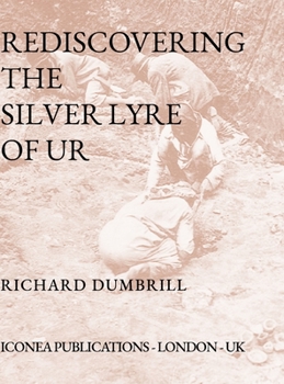 Hardcover Rediscovering the Silver Lyre of Ur Book