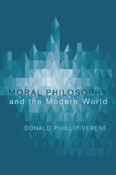 Paperback Moral Philosophy and the Modern World Book