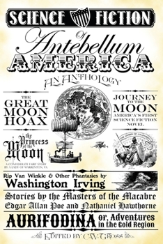 Paperback Science Fiction of Antebellum America: An Anthology Book