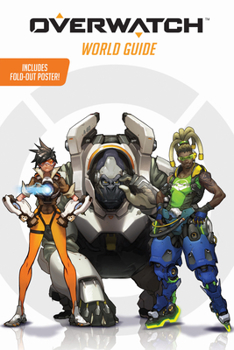 Paperback Overwatch: World Guide (Official) Book