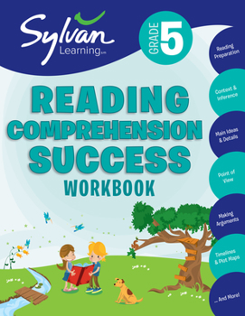 Paperback 5th Grade Reading Comprehension Success Workbook: Reading and Preparation, Context and Indifference, Main Ideas and Details, Point of View, Making Arg Book