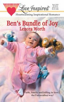 Ben's Bundle Of Joy (Fairweather) - Book #3 of the Fairweather