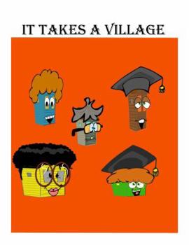 Paperback It Takes A Village Book