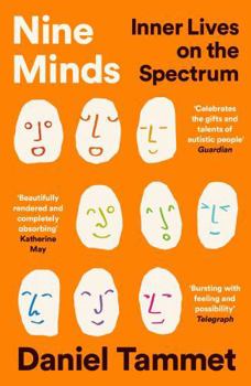 WELLCOME COLLECTION Nine Minds Inner Lives on the Spectrum - THE INSTANT BESTSELLER.