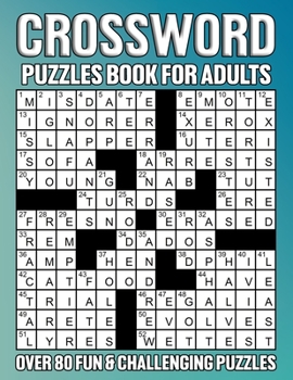 Paperback Crossword Puzzles Book For Adults: Over 80 Interesting Easy and Medium Puzzles Book