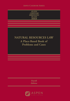 Hardcover Natural Resources Law: A Place-Based Book of Problems and Cases Book