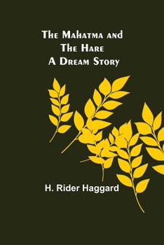 The Mahatma And The Hare