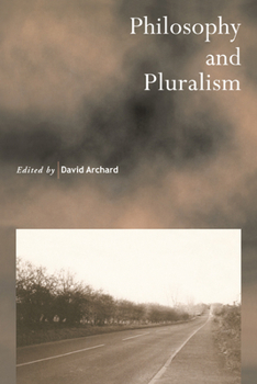 Paperback Philosophy and Pluralism Book