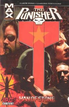 Punisher Max Volume 7: Man Of Stone - Book #9 of the Marvel Saga: El Castigador