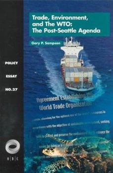 Paperback Trade, Environment, and the Wto: The Post-Seattle Agenda Book