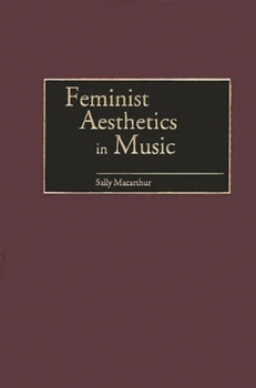 Hardcover Feminist Aesthetics in Music Book