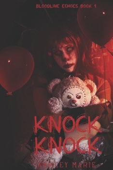 Knock Knock (Bloodline Echoes)