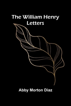 Paperback The William Henry Letters Book