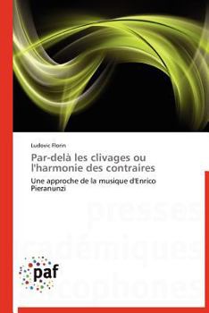 Paperback Par-Delà Les Clivages Ou l'Harmonie Des Contraires [French] Book
