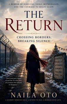 Paperback The Return: Crossing Borders, Breaking Silence Book