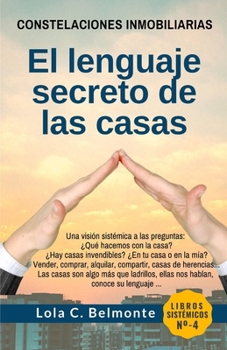 Paperback Constelaciones Inmobiliarias: El lenguaje secreto de las casas [Spanish] Book