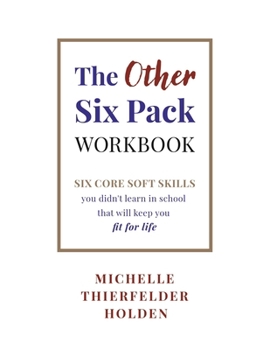 Paperback The Other Six Pack Workbook Book