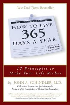 Paperback How to Live 365 Days a Year Book