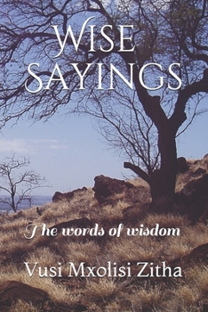 Paperback Wise Sayings: The words of wisdom Book