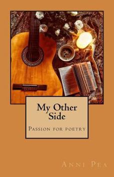 Paperback My Other Side: Passion for poetry Book