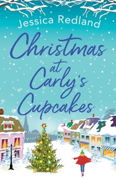 Christmas at Carly's Cupcakes - Book #6 of the Whitsborough Bay