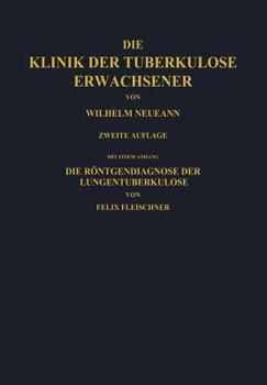 Paperback Die Klinik Der Tuberkulose Erwachsener [German] Book