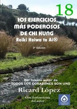 Paperback Los ejercicios más poderosos de Chi Kung Reiki Heiwa to Ai(R) [Spanish] Book