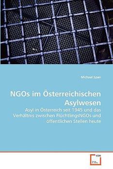 Paperback NGOs im Österreichischen Asylwesen [German] Book