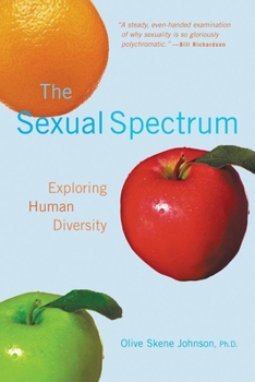 Paperback The Sexual Spectrum: Exploring Human Diversity Book