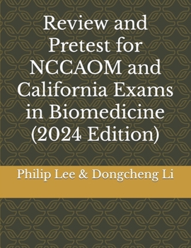 Paperback Review and Pretest for NCCAOM and California Exams in Biomedicine Book