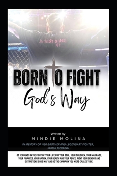 Born to Fight: God's Way