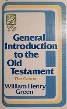 General introduction to the Old Testament: The canon (Twin brooks series)