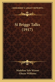Paperback Si Briggs Talks (1917) Book