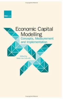 Hardcover Economic Capital Modelling: Concepts, Measurement and Implementation Book
