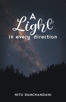 Paperback A Light In Every Direction Book